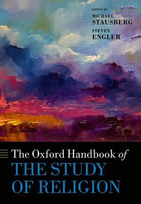 The Oxford Handbook of the Study of Religion by 