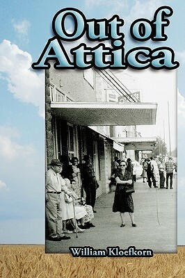 Out of Attica by William Kloefkorn