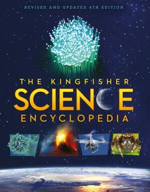 The Kingfisher Science Encyclopedia by Charles Taylor, Kingfisher Books