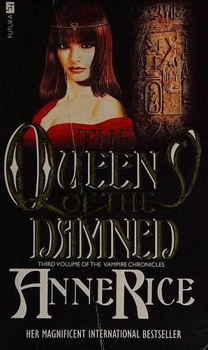 Queen of the Damned by Anne Rice