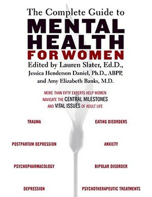 The Complete Guide to Mental Health for Women by 