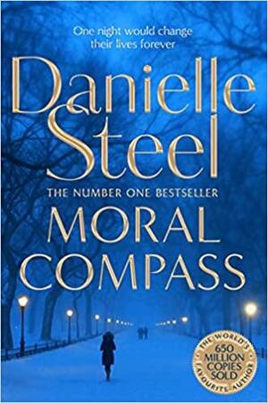 Moral Compass by Danielle Steel