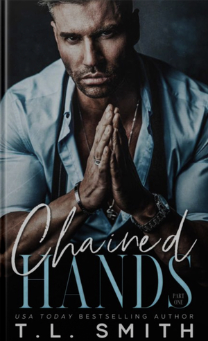 Chained Hands by T.L. Smith