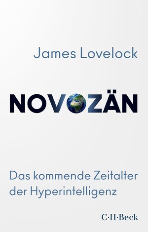 Novozän by James Lovelock, Bryan Appleyard