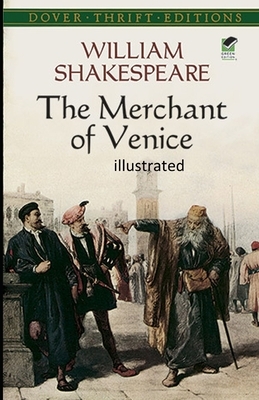 The Merchant of Venice illustrated by William Shakespeare