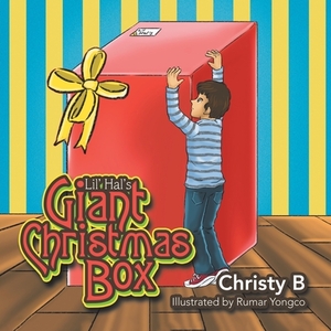 Lil' Hal's Giant Christmas Box by Chris B