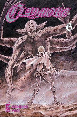 Claymore, vol. 6 (New Edition) by Norihiro Yagi