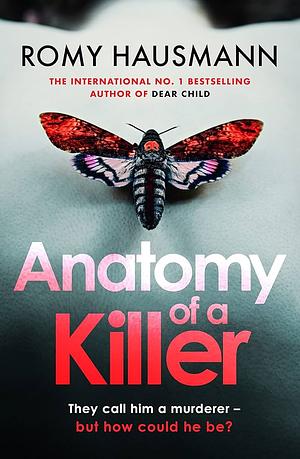 Anatomy of a Killer by Romy Hausmann