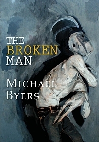 The Broken Man by Michael Byers