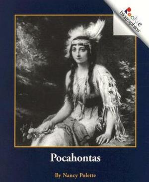 Pocahontas by Nancy Polette