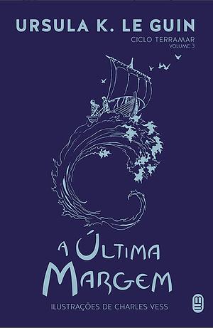 A Última Margem by Ursula K. Le Guin