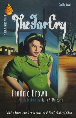 The Far Cry / The Screaming Mimi by Fredric Brown