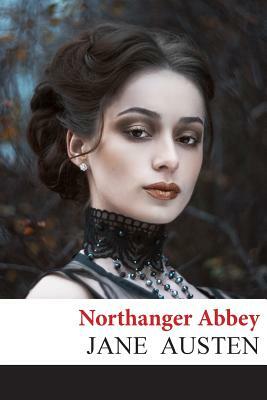 Northanger Abbey by Jane Austen