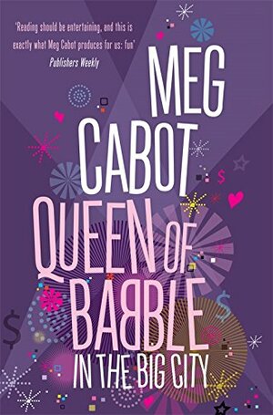 Queen of Babble in the Big City by Meg Cabot