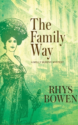 The Family Way by Rhys Bowen