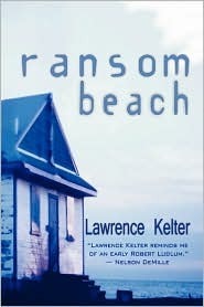Ransom Beach by Lawrence Kelter