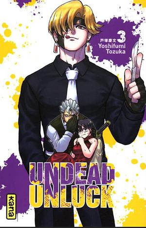 Undead Unluck Tome 3, Volume 3 by Yoshifumi Tozuka