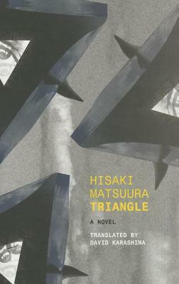 Triangle by Hisaki Matsuura