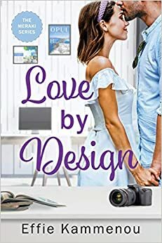 Love by Design by Effie Kammenou