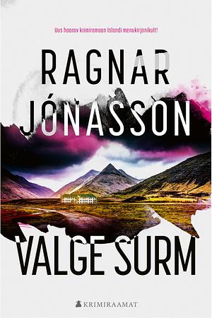 Valge surm by Ragnar Jónasson