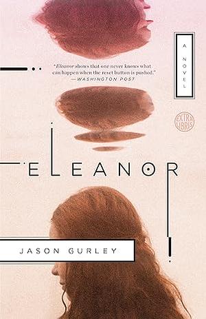 Eleanor by Jason Gurley