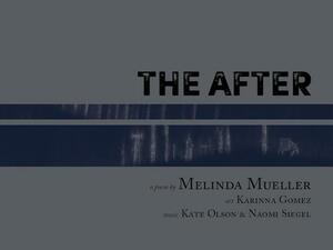 The After by Melinda Mueller