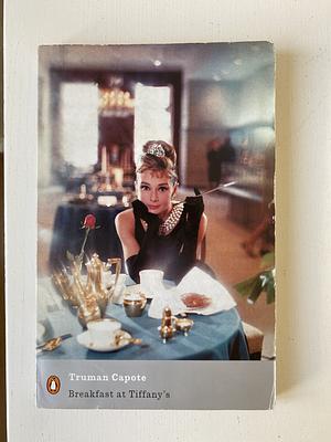 Breakfast at Tiffany's  by Truman Capote