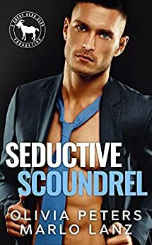 Seductive Scoundrel by Olivia Peters, Marlo Lanz