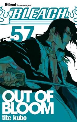 Bleach, Tome 57: Out Of Bloom by Tite Kubo