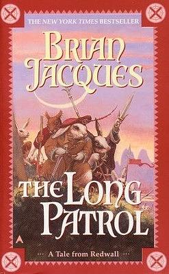 Long Patrol by Brian Jacques