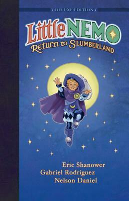 Little Nemo: Return to Slumberland Deluxe Edition by Eric Shanower