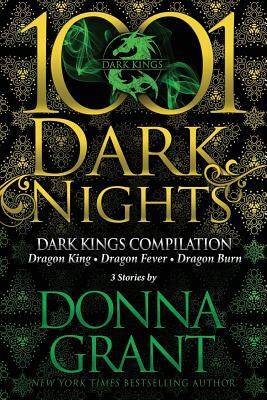 1001 Dark Nights: Dark Kings Compilation by Donna Grant