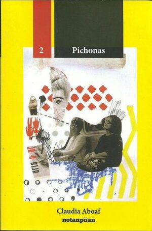 Pichonas by Claudia Aboaf