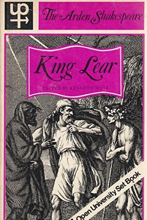 King Lear by Kenneth Muir, William Shakespeare