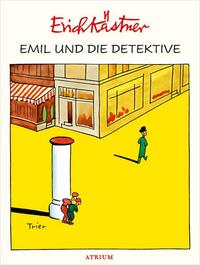 Emil und die Detektive by Erich Kästner