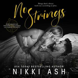No Strings by Nikki Ash