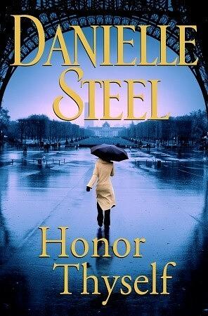 Honour Thyself by Danielle Steel