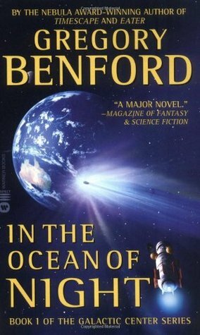 In the Ocean of Night by Gregory Benford