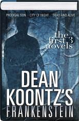 Dean Koontz's Frankenstein Omnibus: The First 3 Novels by Dean Koontz