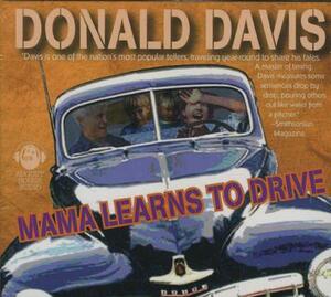 Mama Learns to Drive: And Other Stories by Donald Davis