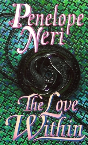 The Love Within by Penelope Neri