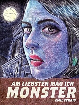 Am liebsten mag ich Monster: Bd. 1 by Torsten Hempelt, Emil Ferris