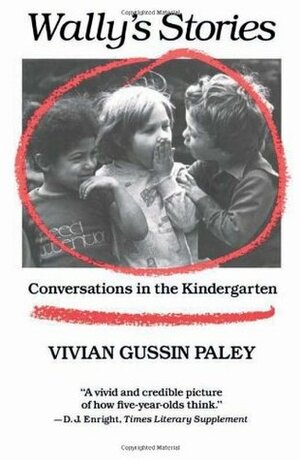 Wally's Stories by Vivian Gussin Paley