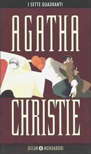 I sette quadranti by Agatha Christie