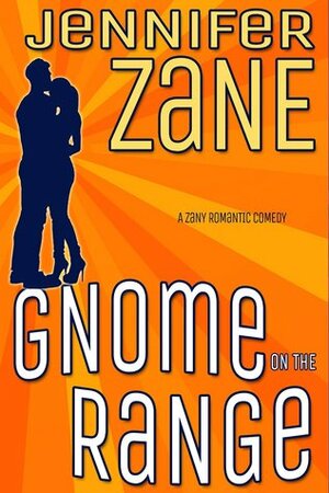 Gnome On The Range by Jennifer Zane