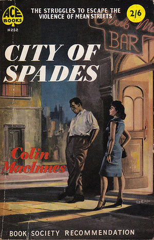 City of Spades by Colin MacInnes