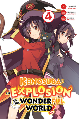 Konosuba: An Explosion on This Wonderful World!, Vol. 4 (manga) by Natsume Akatsuki, Kasumi Morino