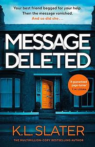 Message Deleted by K.L. Slater