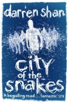 City of the Snakes by Darren Shan