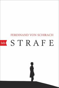 Strafe by Ferdinand von Schirach